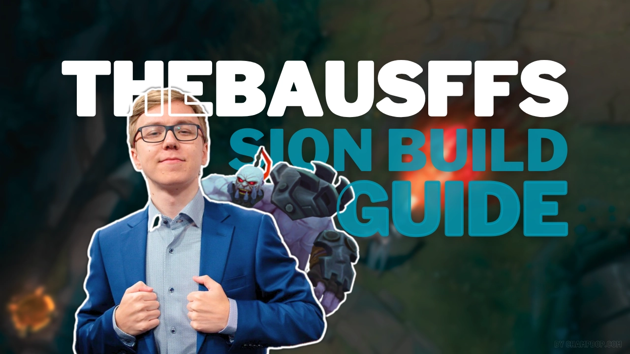 Thebausffs Sion Build Guide for Season 15