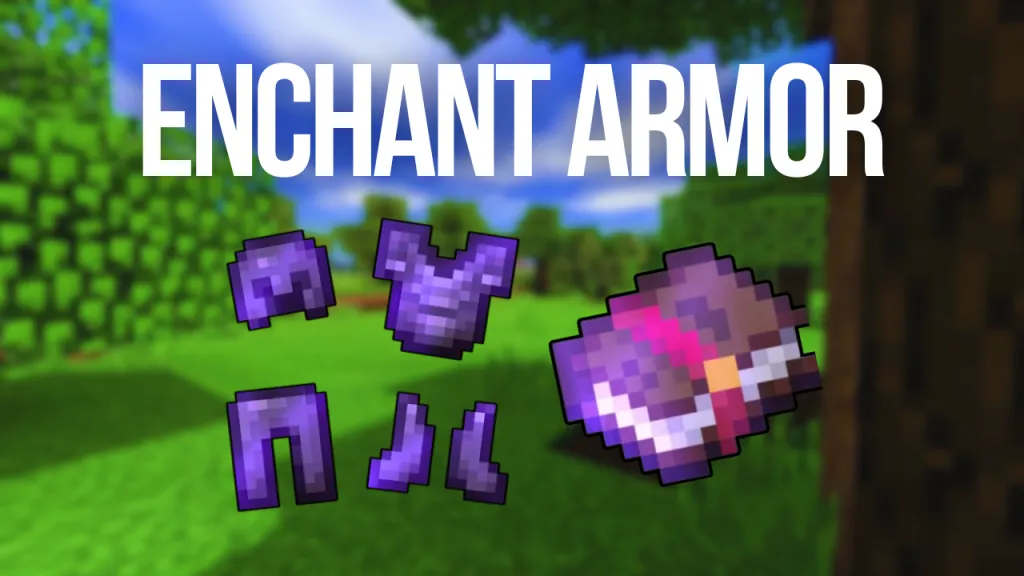 Best Minecraft Armor Enchantments (2026)