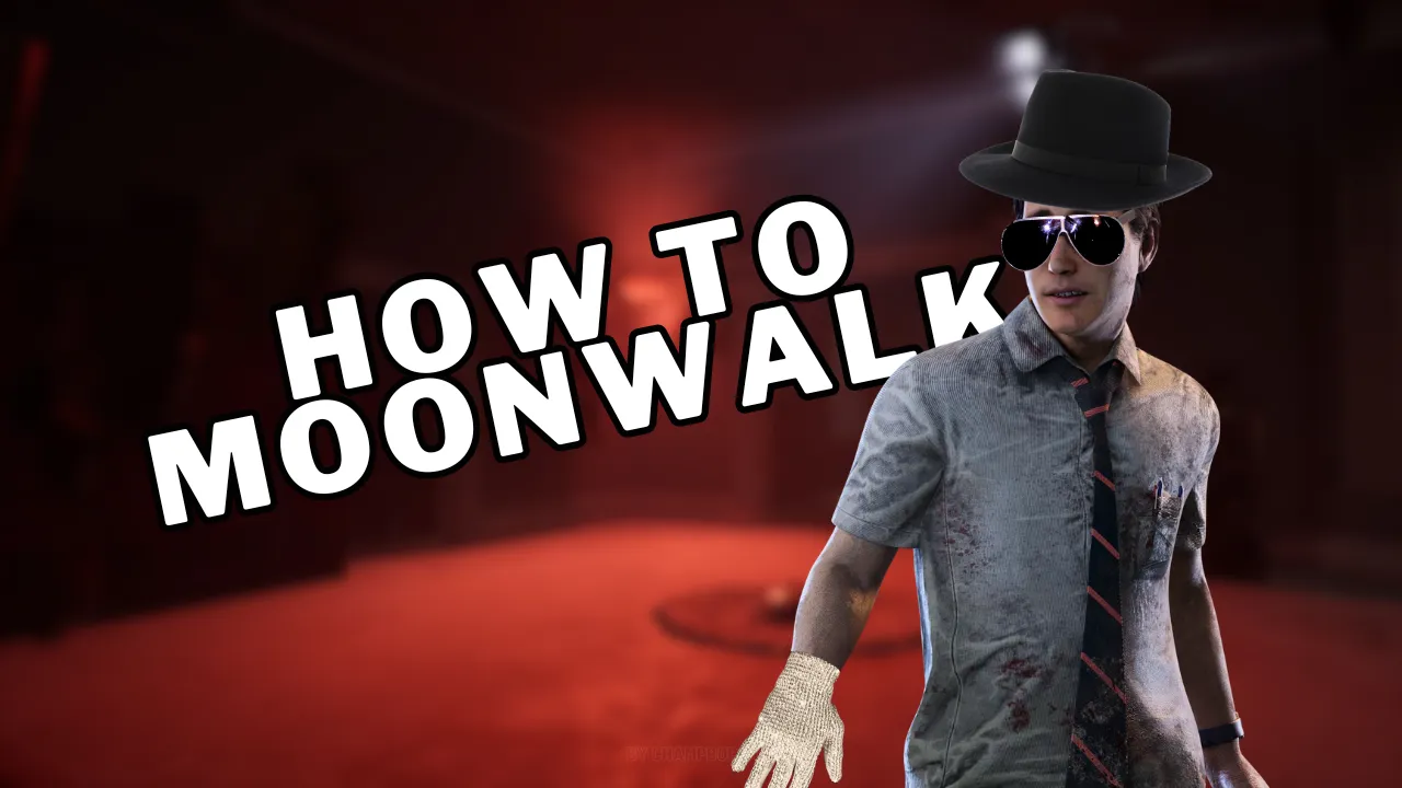 How to Moonwalk in Dead by Daylight: Keyboard & Controller 2024