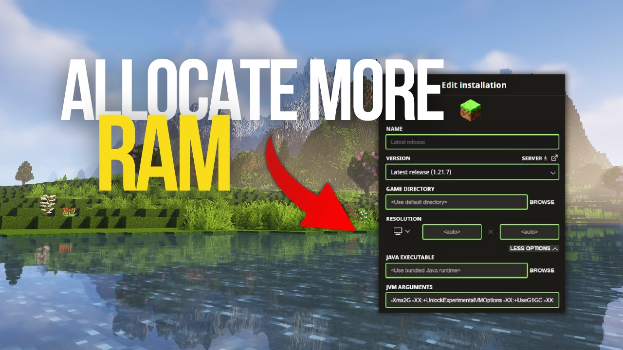 How to Allocate More RAM to Minecraft (Java & Bedrock)